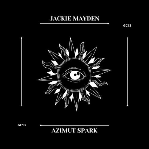 Jackie Mayden - Azimut Spark [GC13]
